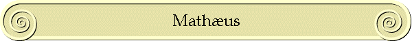 Mathæus